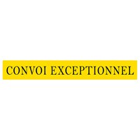 Convoi Exceptionnel Material Sign 1900mmx300mm