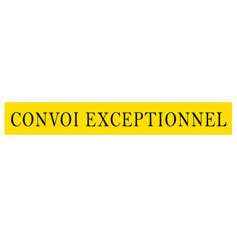 Convoi Exceptionnel Material Sign 1900mm X 300mm