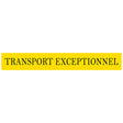 Transport Exceptionnel Sign 1900mm X 300mm on a yellow background for oversized load transport.