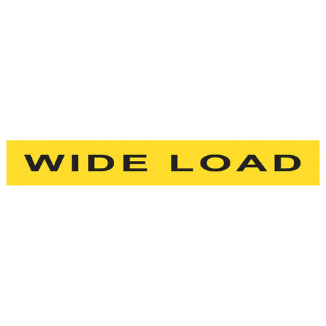 Wide Load Sign - 1900mm X 300mm on a yellow background for transporting oversized loads.